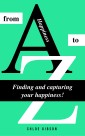 Happiness from A to Z