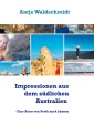 Impressionen aus dem südlichen Australien