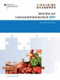 Berichte zur Lebensmittelsicherheit 2007