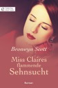 Miss Claires flammende Sehnsucht