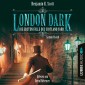 London Dark: Die ersten Fälle des Scotland Yard - Sammelband