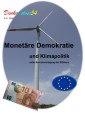 Monetäre Demokratie und Klimapolitik unter Berücksichtigung der Effizienz