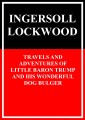 Travels and adventures of little Baron Trump and his wonderful dog Bulger