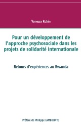 Pour un développement de l'approche psychosociale dans les projets de solidarité internationale