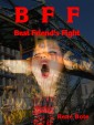 BFF - Best Friend's Fight