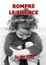 Rompre le Silence pour Libérer l'Enfant