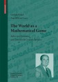 The World as a Mathematical Game