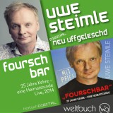 Uwe Steimle: Fourschbar - 25 Jahre Kehre - Eine Heimatstunde