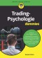 Tradingpsychologie für Dummies