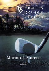 18 historias de golf y misterio