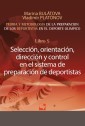Preparación de los deportistas de alto rendimiento - Teoría y metodología - Libro 5.