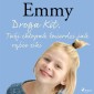 Emmy 8 - Droga Kit. Twój chlopak smierdzi jak rybie siki