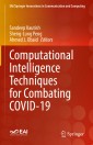 Computational Intelligence Techniques for Combating COVID-19