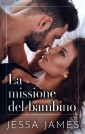 La missione del bambino