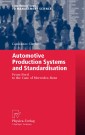 Automotive Production Systems and Standardisation