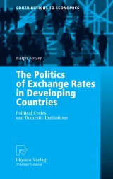 The Politics of Exchange Rates in Developing Countries