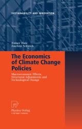 The Economics of Climate Change Policies