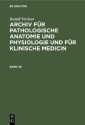 Rudolf Virchow: Archiv für pathologische Anatomie und Physiologie und für klinische Medicin. Band 49