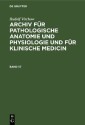 Rudolf Virchow: Archiv für pathologische Anatomie und Physiologie und für klinische Medicin. Band 57