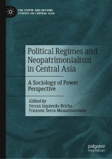 Political Regimes and Neopatrimonialism in Central Asia