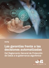 Las garantías frente a las decisiones automatizadas