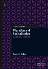 Migration and Radicalization