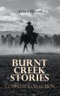 Burnt Creek Stories - Complete Collection