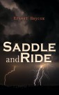 Saddle and Ride