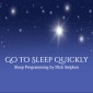 Go to Sleep Quickly Sleep Programming