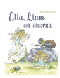 Ella, Linus och älvorna
