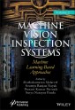 Machine Vision Inspection Systems, Machine Learning-Based Approaches