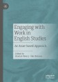 Engaging with Work in English Studies