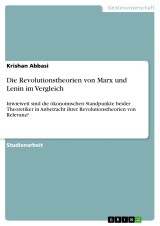 Die Revolutionstheorien von Marx und Lenin im Vergleich