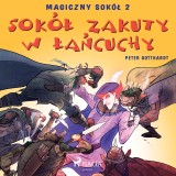 Magiczny sokól 2 - Sokól zakuty w lancuchy