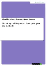 Electricity and Magnetism. Basic principles and methods