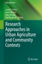Research Approaches in Urban Agriculture and Community Contexts