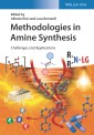 Methodologies in Amine Synthesis