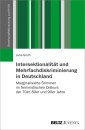 Intersektionalität und Mehrfachdiskriminierung in Deutschland