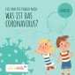 glückskind - Was ist das Coronavirus? Ein Erklär-Hörspiel für Kinder mit Feli und Flo