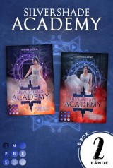 Silvershade Academy: Sammelband der romantischen Fantasy-Dilogie »Silvershade Academy«