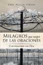 Milagros Que Surgen De Las Oraciones