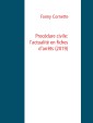 Procédure civile: l'actualité en fiches d'arrêts  (2019)