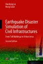 Earthquake Disaster Simulation of Civil Infrastructures