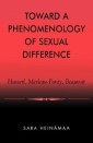 Toward a Phenomenology of Sexual Difference