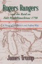 Rogers Rangers and the Raid on Fort Michilimackinac 1758