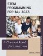 STEM Programming for All Ages