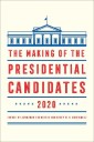 The Making of the Presidential Candidates 2020