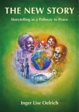 The New Story - Storytelling as a Pathway to Peace