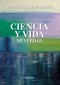 Ciencia y vida. Mi verdad