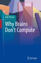 Why Brains Don't Compute